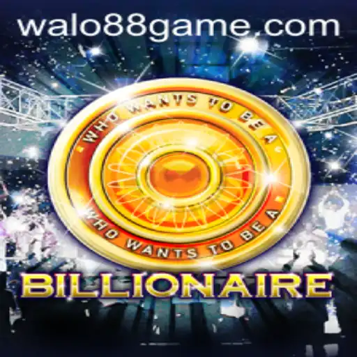 Exploring the Intriguing World of 'Billionaire' with WALO88