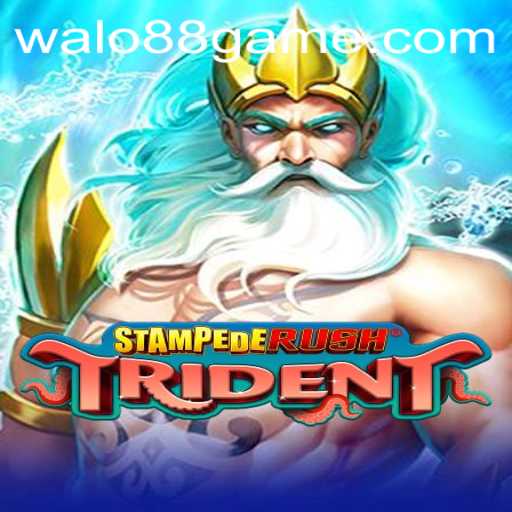 Dive into the Thrilling World of StempedeRushTrident with WALO88